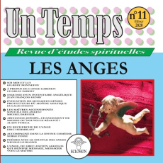 Un Temps N° 11, Hiver 2020 : Les anges - ECLOSION ASSOCIATION