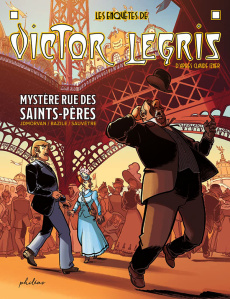Les enquêtes de Victor Legris Tome 1 : Mystère rue des Saints-Pères - Morvan ; Bazile ; Sauvêtre ; Izner