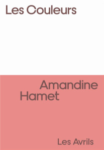 Les Couleurs - Hamet Amandine