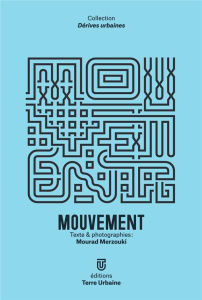 Mouvement - Merzouki Mourad