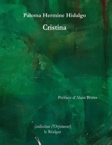 Cristina - Hidalgo Paloma Hermine ; Borer Alain