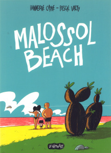 Malossol Beach - Cayre Hannelore ; Valty Pascal