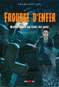 Malédiction au clair de lune - Ugo Emmanuelle