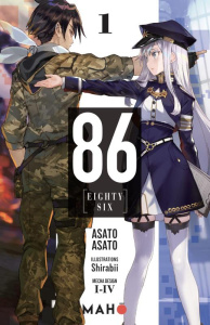 86 [Eighty-Six] (Light Novel) Tome 1 : Personne ne meurt dans cette guerre,... - Asato Asato