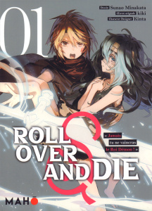 Roll Over and Die Tome 1 - Minakata Sunao ; kiki ; Kinta