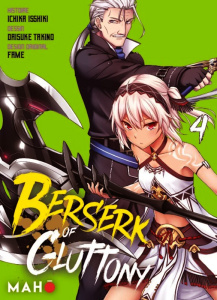 Berserk of Gluttony Tome 4 (Manga) - Isshiki Ichika ; Takino Daisuke ; Fame