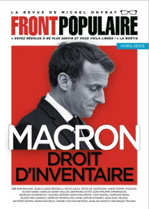 Front populaire Hors-série 2 : Macron, droit d'inventaire - Roques Jean-Baptiste