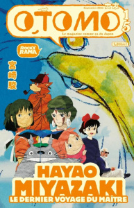Otomo N° 15, septembre 2023 : Hayao Miyazaki. Le dernier voyage du maître - Chiaramonte Johan
