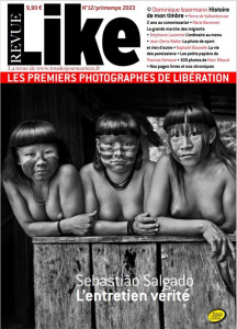 Like N° 12, printemps 2023 : Les premiers photographes de Libération - COLLECTIF