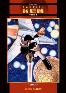 Captain Ken Tome 1 - Tezuka Osamu ; Hébert Xavier