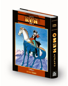 Captain Ken Tome 2 - Tezuka Osamu ; Hébert Xavier ; Dufour Sandrine ; D