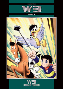 W3 Tome 2 - Tezuka Osamu ; Lalloz Jacques