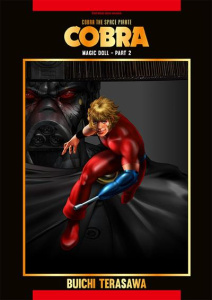 Cobra The Space Pirate Tome 12 : Magic Doll. Part 2 - Terasawa Buichi ; Giner Pierre ; Dufour Sandrine ;