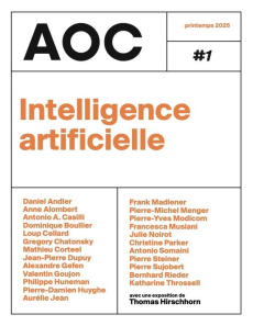 AOC (Analyse Opinion Critique) N° 1, printemps 2025 : Intelligence artificielle - Bourmeau Sylvain