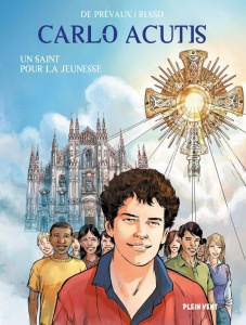 Carlo Acutis. Un saint pour la jeunesse - De Prévaux ; Russo ; Pusceddu