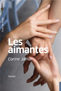Les Aimantes - Jamar Corine