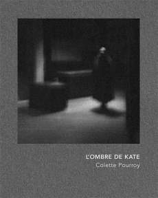 L'ombre de Kate. Ou mon grand-père inconnu, Edition bilingue français-anglais - Pourroy Colette ; Ribery Fabien ; Salaün Maurice ;