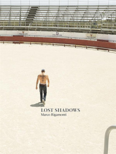 Lost Shadows. Edition bilingue français-anglais - Rigamonti Marco ; Ribery Fabien