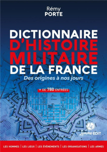 Dictionnaire d'histoire militaire de la France. Des origines à nos jours - Porte Rémy