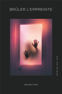 Brûler l'empreinte - Van Marina de