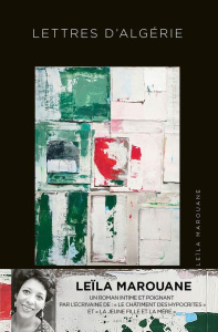 Lettres d'Algérie - Marouane Leïla