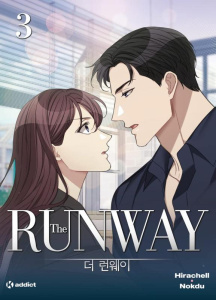 The Runway Tome 3 - HIRACHELL/NOKDU
