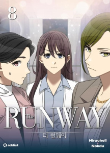 The Runway Tome 8 - HIRACHELL/NOKDU