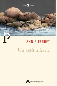Un petit miracle - Ferret Annie