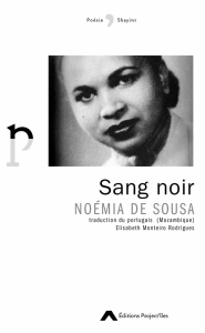 Sang noir - De Sousa Noémia ; Monteiro Rodrigues Elisabeth