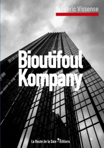 Bioutifoul kompany - Vissense Frederic