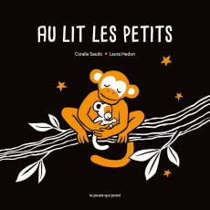 Au lit les petits - Saudo Coralie ; Hedon Laura