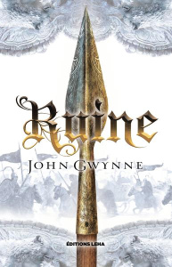 Le livre des Terres Bannies Tome 3 : Ruine - Gwynne John ; Bauduret Thomas