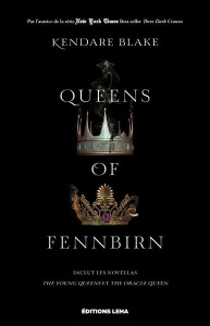 Three Dark Crowns : Queens of Fennbirn - Blake Kendare ; Hémon Hermine ; Allyn Virginia