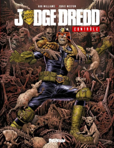 Judge Dredd : Contrôle - Williams Rob ; Weston Chris ; Touboul Philippe