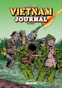 Vietnam Journal Tome 4: Portés Disparus - Lomax Don ; Nikolavitch Alex
