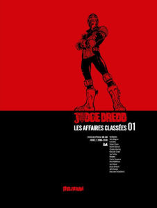 Judge Dredd : Les affaires classées Tome 1 - Nouvelle édition - Collectif