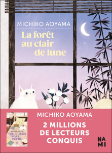 La forêt au clair de lune - Aoyama Michiko ; Hureau Alice