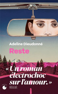 Reste - Dieudonné Adeline