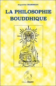 La Philosophie Bouddhique - Chaboseau Augustin