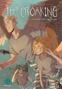 The Croaking Tome 2 : Entraîné dans son sillage - Grey Megan J.
