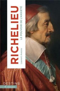 Richelieu. Au service de Sa Majesté - Avezou Laurent