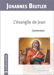 L'évangile de Jean. Commentaire - Beutler Johannes ; Morales Xavier ; Schlegel Jean-