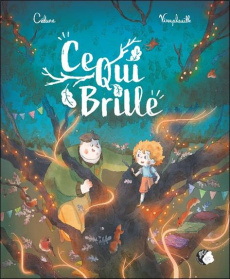 Ce qui brille - CELUNE/VIRAPHEUILLE