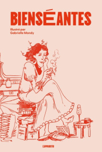 Bienséantes - Sanchez Nelly ; Staffe Baronne ; Mondy Gabrielle