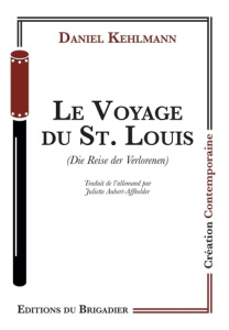 Le Voyage du St. Louis - Kehlmann Daniel