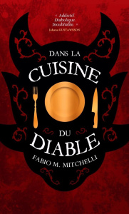 Dans la cuisine du diable - MITCHELLI Fabio M.