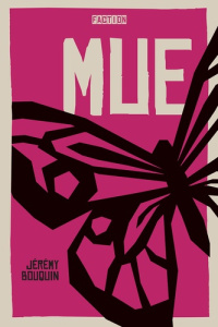 Mue - Bouquin Jérémy