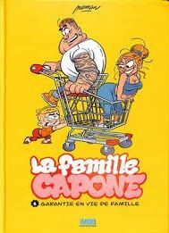 La famille Capone. Tome 1 : Garantie en vie de famille - MECMAN