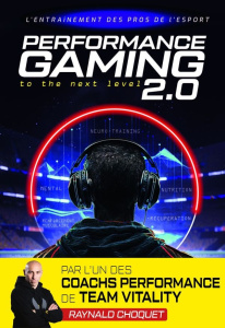 PERFORMANCE GAMING 2.0 - choquet raynald