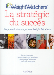 WeightWatchers / La strategie du succès - Borys Jean-Michel